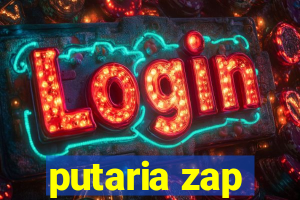 putaria zap